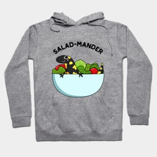 Salad-mander Funny Salamander Pun Hoodie